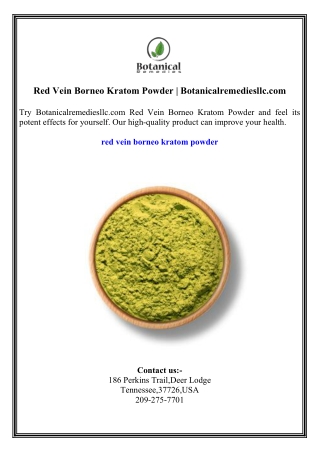 Red Vein Borneo Kratom Powder  Botanicalremediesllc.com