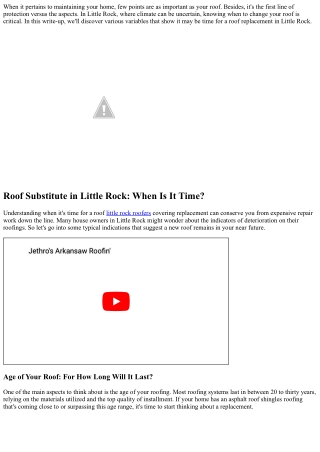 Roofing Substitute in Little Rock: When Is It Time?
