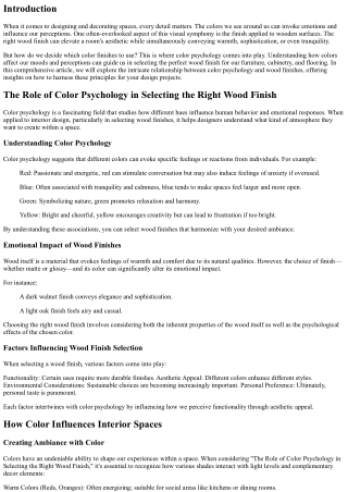 “The Role of Color Psychology in Selecting the Right Wood Finish”