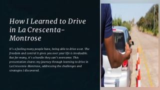 How I Learn To Drive La Crescenta-Montrose