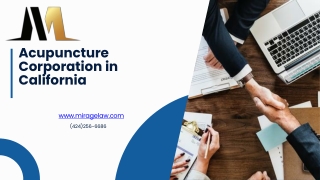 Acupuncture Corporation in California - miragelaw.com