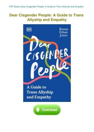 PDF Books Dear Cisgender People A Guide to Trans Allyship and Empathy