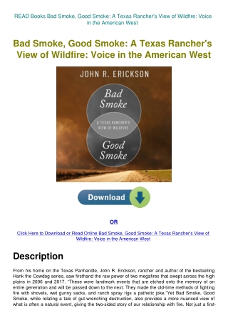READ Books Bad Smoke  Good Smoke A Texas Rancher's View of Wildfire Voice in the American West
