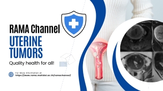 Uterine tumors | RAMA CHANNEL