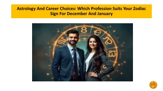 Astrology And Career Choices Which Profession Suits Your Zodiac Sign For December And January