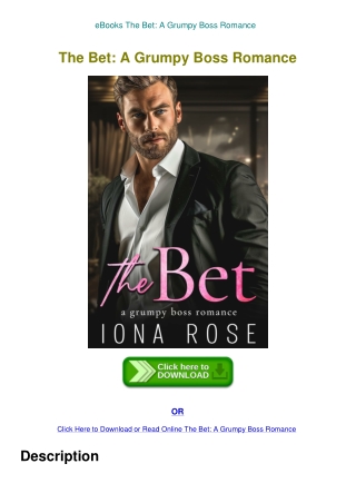 eBooks The Bet A Grumpy Boss Romance