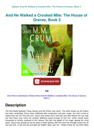 eBooks And He Walked a Crooked Mile The House of Graves  Book 5