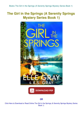 Books The Girl in the Springs (A Serenity Springs Mystery Series Book 1)