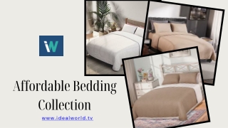 Affordable Bedding Collection - www.idealworld.tv