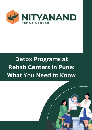 Detox Programs at Rehab Centres in Pune What You Need to Know