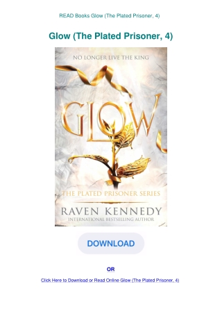 READ Books Glow (The Plated Prisoner  4)