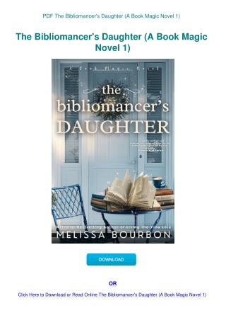PDF The Bibliomancer's Daughter (A Book Magic Novel 1)