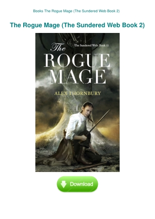 Books The Rogue Mage (The Sundered Web Book 2)