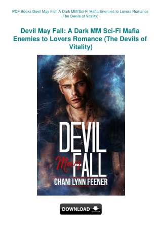PDF Books Devil May Fall A Dark MM Sci-Fi Mafia Enemies to Lovers Romance (The Devils of Vitality)