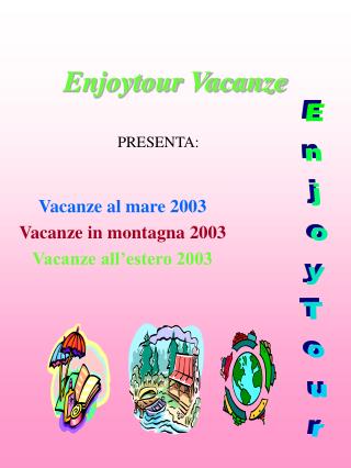 Enjoytour Vacanze