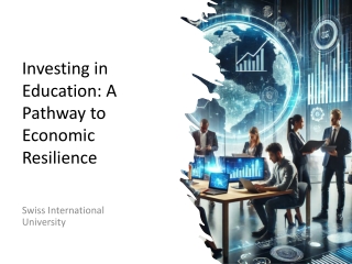 Investing in Education: A Pathway to Economic Resilience