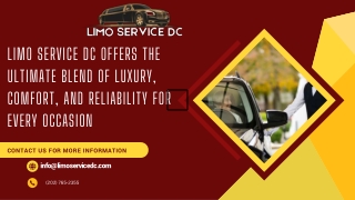 Limo Service DC offers the ultimate blend of luxury, comfort, and reliability for every occasion