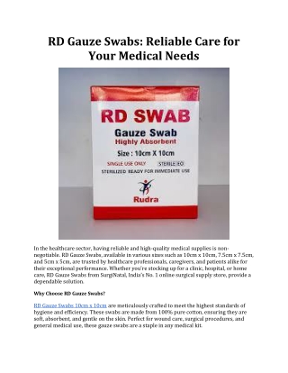 RD Gauze Swabs: Reliable Care for Your Medical Needs