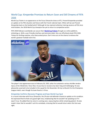 World Cup: Kimpembe Promises to Return Soon and Still Dreams of FIFA 2026
