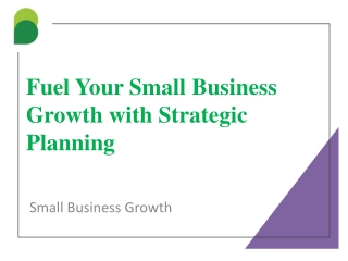 Fuel Your Small Business Growth with Strategic Planning