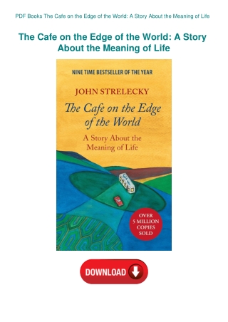 PDF Books The Cafe on the Edge of the World A Story About the Meaning of Life
