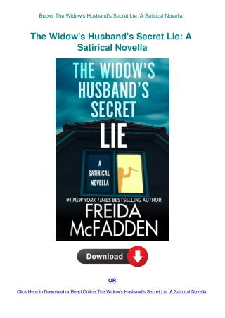 Books The Widow's Husband's Secret Lie A Satirical Novella