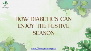 How Diabetics Can Enjoy The Festive Season