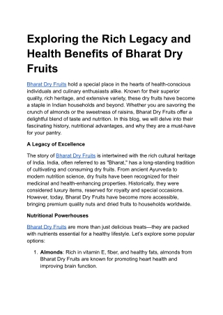 Exploring the Rich Legacy and Health Benefits of Bharat Dry Fruits