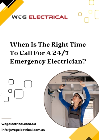 When Is The Right Time To Call For A 247 Emergency Electrician?