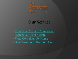 Residential Vastu in Ahmedabad