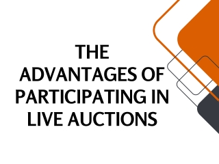 The Advantages Of Participating In Live Auctions