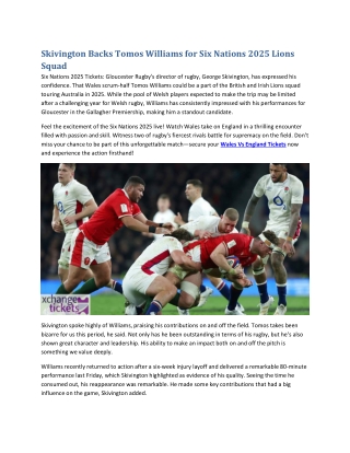 Skivington Backs Tomos Williams for Six Nations 2025 Lions Squad