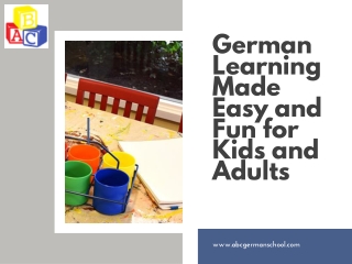 German Learning Made Easy and Fun for Kids and Adults