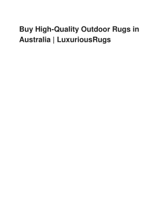 Stylish Outdoor Rugs for Australian Homes | Luxurious Rugs