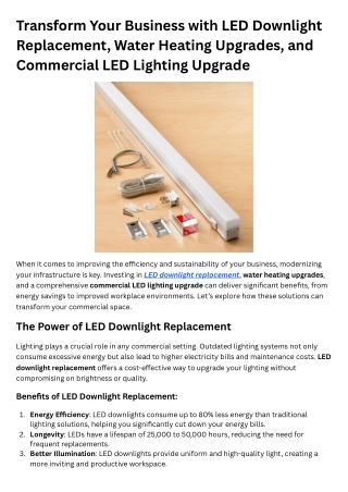 Transform Your Business with LED Downlight Replacement, Water Heating Upgrades