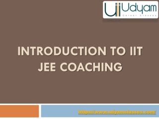 Udyam Classes - Your Gateway to Success in JEE Main and Advanced