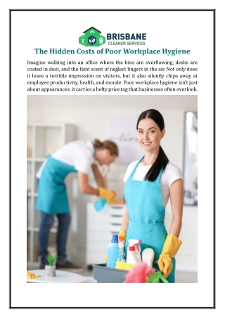 The Hidden Costs of Poor Workplace Hygiene