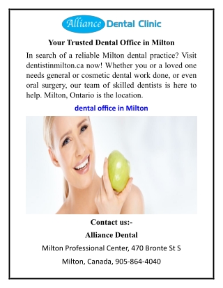 Your Trusted Dental Office in Milton