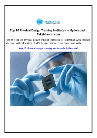 Top 10 Physical Design Training Institutes In Hyderabad | Takshila-vlsi.com