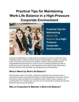 Practical Tips for Maintaining Work-Life Balance in a High-Pressure Corporate Environment