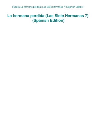 eBooks La hermana perdida (Las Siete Hermanas 7) (Spanish Edition)