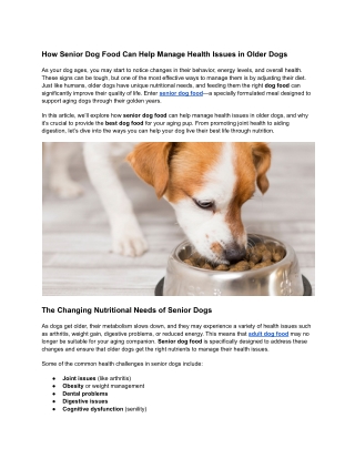 How Senior Dog Food Supports Healthy Aging and Manages Health Issues in Older Do