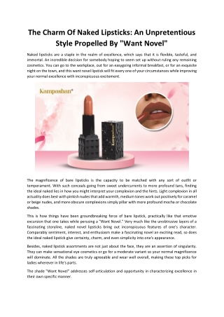 The Charm Of Naked Lipsticks: An Unpretentious Style Propelled By "Want Novel"