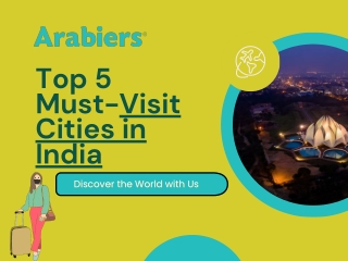 Top 5 Must-Visit Cities in India