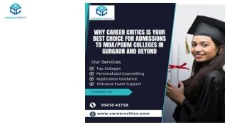 Why Career Critics is Your Best Choice for Admissions to MBA PGDM Colleges in Gurgaon and Beyond (2)