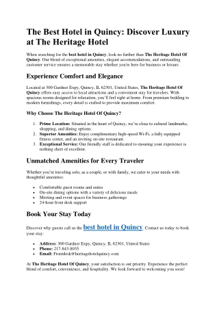 The Best Hotel in Quincy- Discover Luxury at The Heritage Hotel