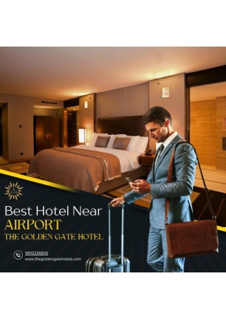 Best Hotel Near Airport: The Golden Gate Hotel