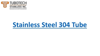 Stainless Steel 304 Tube