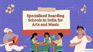 Specialized Boarding Schools in India for Arts and Music
