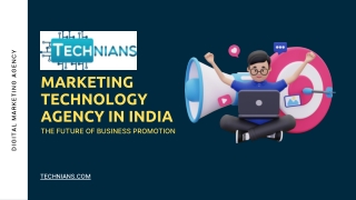 Elevate Your Brand with Technians: Leading Marketing Technology Agency in India